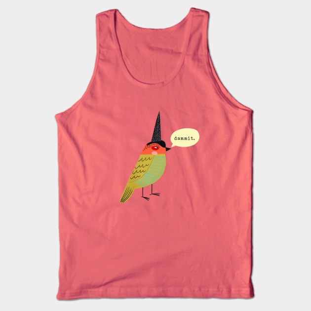 BWA- Dammit Bird Tank Top by CynthiaF